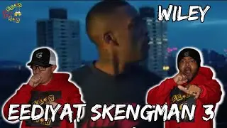 DOES THIS TOP STILL DISAPPOINTED? | Americans React to WILEY - EEDIYAT SKENGMAN 3 VISUALS