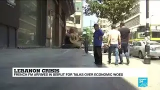 French FM in Beirut for talks over economic crisis