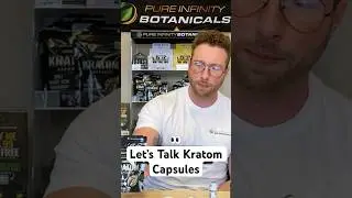 Let's Talk Kratom Capsules