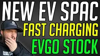 THIS EV CHARGER SPAC IS EXPLODING. EVGO STOCK ANALYSIS. CLII STOCK.