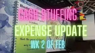 CASH STUFFING ✅ WK 2 of February &bull; One Month Ahead Challenge ✨ Expense Update 💲