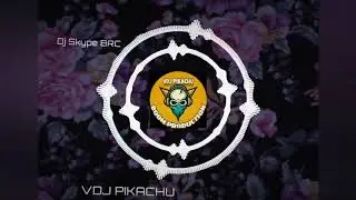 Oorellam(remix version) DJ Skype brc\\vdj Pikachu