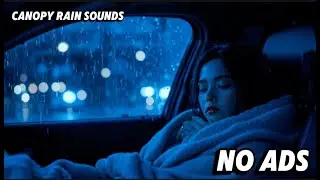 🌧️ Rain for Sleep in Car Woman Sleeping, Relaxation & Deep Sleep