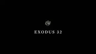 Exodus 32 - English Standard Version (ESV)