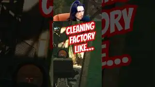 Cleaning up Factory like...