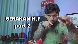 HIGH FREQUENCY SECARA GERAKAN PART 2 ( LANJOOTT )