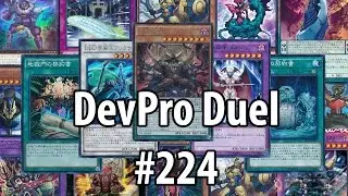 Yu-Gi-Oh! DevPro Duel #224 - D/D/D Archetype (DOCS) - It's time to D-D-D-Duel!