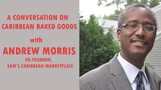 Discussing island baked goods with Sam's Carribean Marketplace's Andrew Morris