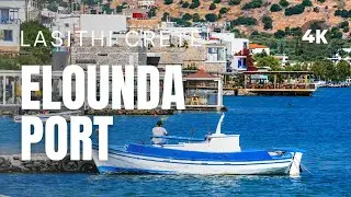 ELOUNDA PORT in LASITHI CRETE | Best Places in GREECE [Travel Video 4K]