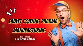 💊 Tablet Coating Department in Pharma Manufacturing | GMP Explained in Simple Way 🚀
