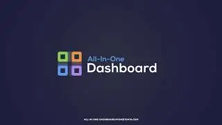 All-In-One Dashboard