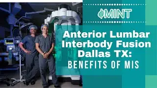 Anterior Lumbar Interbody Fusion Dallas TX: Benefits of MIS | (972) 244-3491