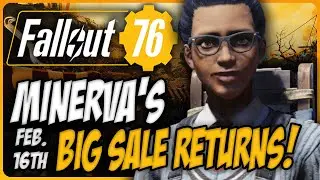 Fallout 76 Minerva Big Sale Location | February 16th - 20th