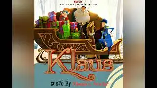 Klaus - Soundtrack (The Legend Of Klaus Suite) Slowed