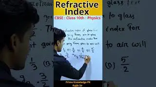 #Refractive Index numerical | #Physics| Class 10th by #rajibsir  prime knowledge Pk