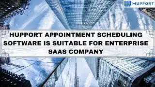 Appointment Scheduling Software For Enterprise SaaS Companies
