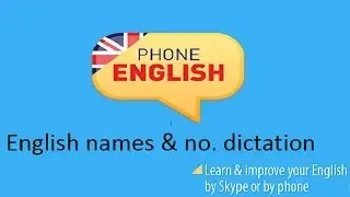 English name, phone and email dictation from Phone English