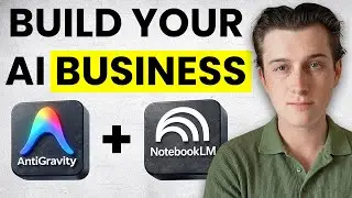 Google Antigravity + NotebookLM Built My ONE PERSON Business
