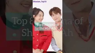 Top 8 Kdrama of Shi Min-Ah #kdrama  #trending #top10