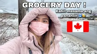GROCERY DAY KAHIT MASAMA PANAHON! 🇨🇦 | BUHAY CANADA