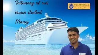 Testimony of a Cruise Student Manoj - Sai Institutions