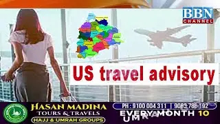 US Travel Alert! mat Jayein North Telangana aur J&K&rsquo; | Naxals aur Terror ka Khatra