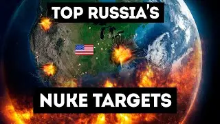 Top Russia's Nuke Targets in the World - AI Nuclear simulation