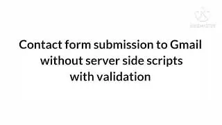 Custom Html form submission to Gmail with Validation