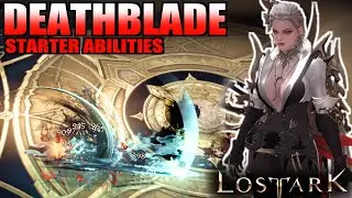 𝗗𝗘𝗔𝗧𝗛𝗕𝗟𝗔𝗗𝗘 starting abilities - 𝗠𝗘𝗟𝗘𝗘 𝗗𝗣𝗦 class - Lost Ark Beta - New Korean MMO