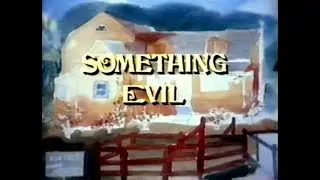 Horrortheque #24 - Something Evil (1972)