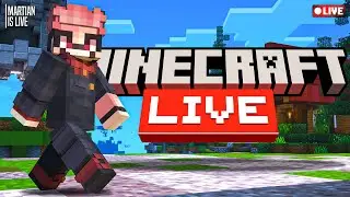 Minecraft Base Building | Minecraft Live | #MinecraftLive #MartianIsLive