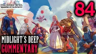 Дополнительное подземелье: Final Fantasy Tactics, часть 84 &mdash; продолжение побочного задания Midlig...