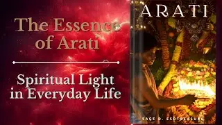 Arati: Spiritual Light in Everyday Life