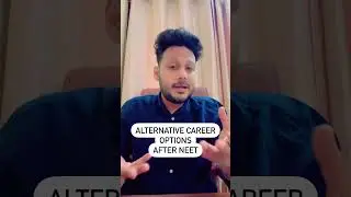 Alternative Career Options after NEET