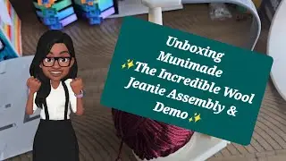 Unboxing New Product from Munimade ✨️The Incredible Wool Jeanie ✨️
