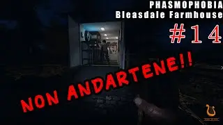 CASO 14 - Phasmophobia ita - Bleasdale Farmhouse - Ci sono esemplari di Asgauth e OzzVen canterini