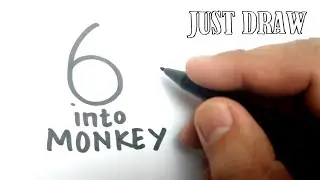 VERY EASY , How to turn number 6 into monkey cartoon / how to draw monkey