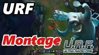 URF Montage 2017 - Great & Funny Plays - League of Legends Montage