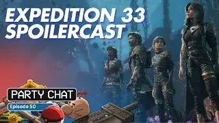 Our 50th Episode! Mini Expedition 33 Spoilercast and JRPG King of the Hill