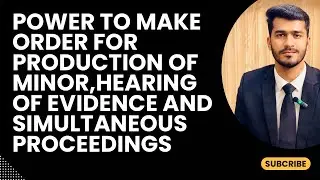 (Sections 12-14) The Guardian and Wards Act 1890 (Production of minor,hearing evidence,courts).