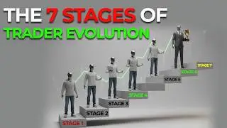 The 7 Stages of Trader Evolution: Recognize where you are?