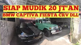 Siap Mudik 20 Jutaan BMW Fiesta Captiva CRV dll di Lapak Mobil Bekas Rizky Motor Pondok Kelapa