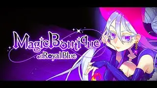 Magical mermaids and a creepy dark forest! Magic Boutique of Royal Blue Part 2