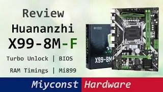 🇬🇧 Huananzhi X99-8M-F &ndash; подробный обзор | E5-2678 V3 | i7-5820k | E5-2680 V4 | О.К. | ВРМ | Ми899