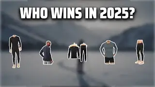 The Top 5 Best Thermal Base Layers in 2025 - Must Watch Before Buying!
