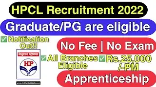 HPCL GAT Recruitment 2022 | Apply for 100 Apprenticeship Vacancy - IJW