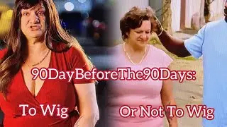 90DayBeforeThe90Days S8Ep9 - Начальный спуск