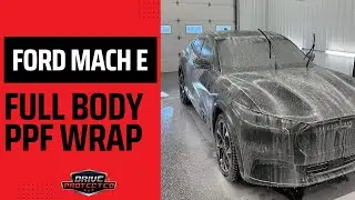 Ford Mach E - Full Body PPF Wrap Compilation