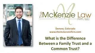 What is the Difference Between a Family Trust and a Common Trust?