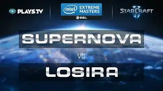 StarCraft 2 - Supernova vs. Losira (TvZ) - IEM Shenzhen 2015 - Group A